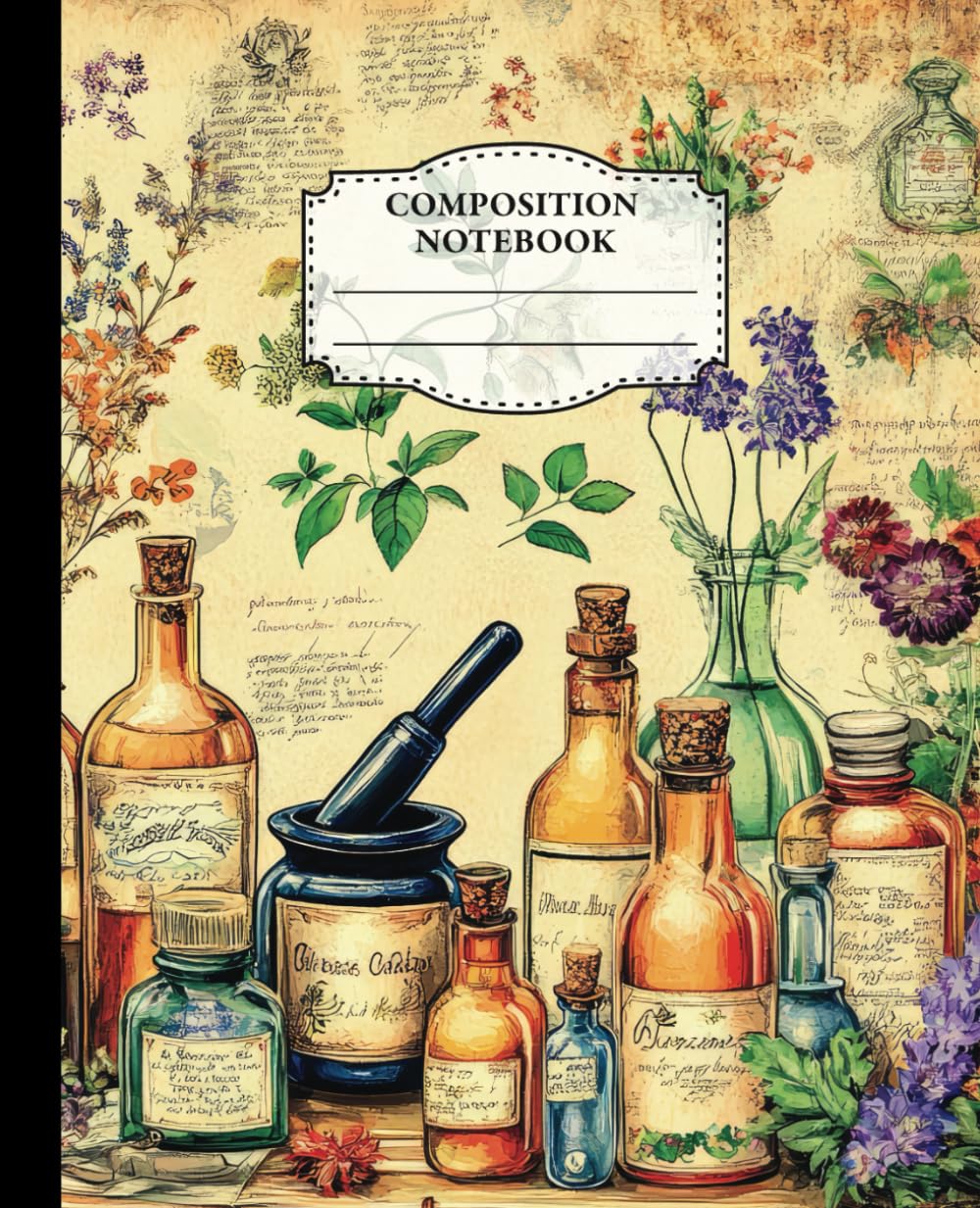 Apothecary Composition Notebook: 110-Page College-Ruled Aesthetic Vintage Botanical Illustration Journal: Perfect for Teens, Students, Teachers, and Office Workers
