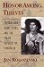 Honor Among Thieves : Captain Kidd, Henry Every, and the Pirate Democracy in the Indian Ocean