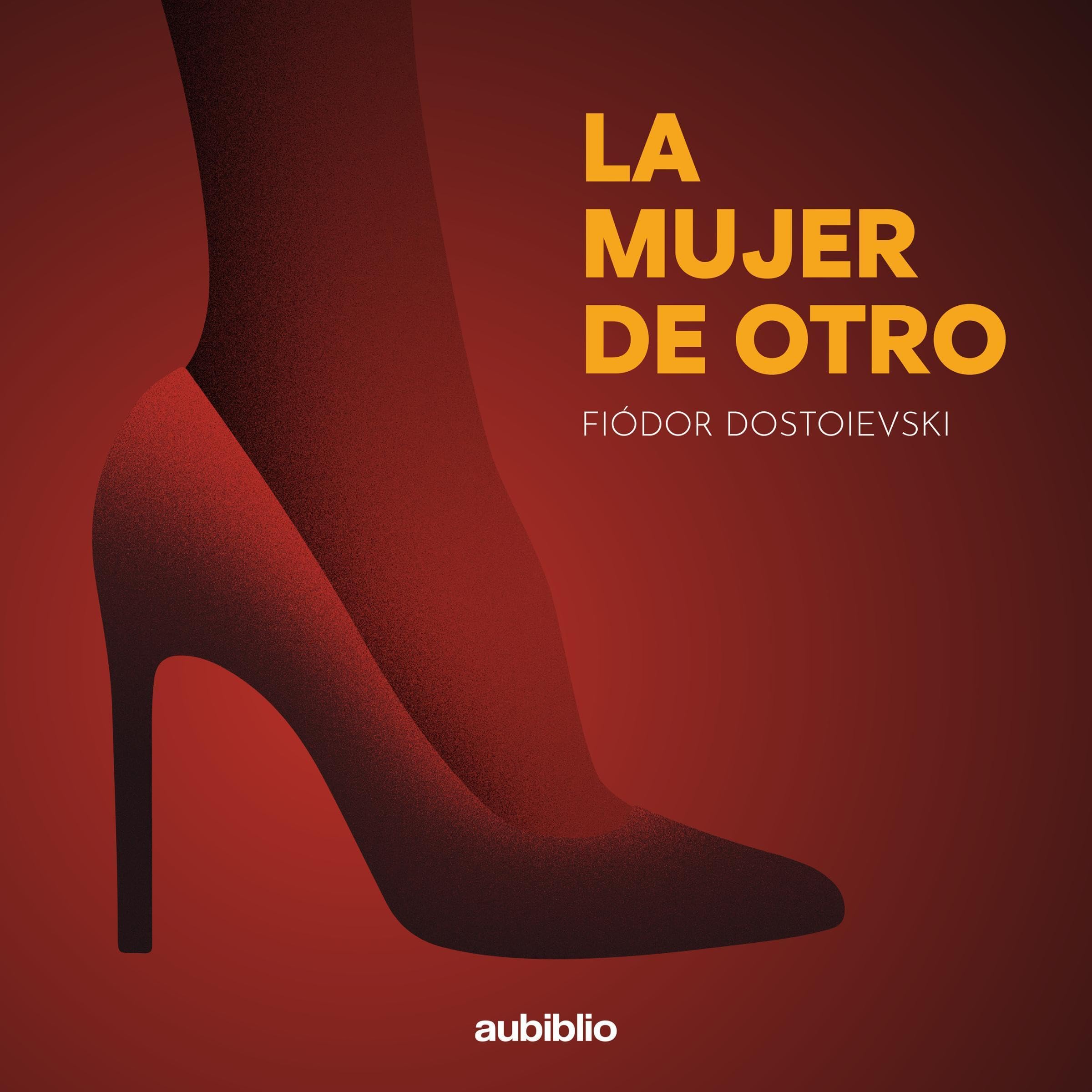 La mujer de otro [Someone Else’s Woman]