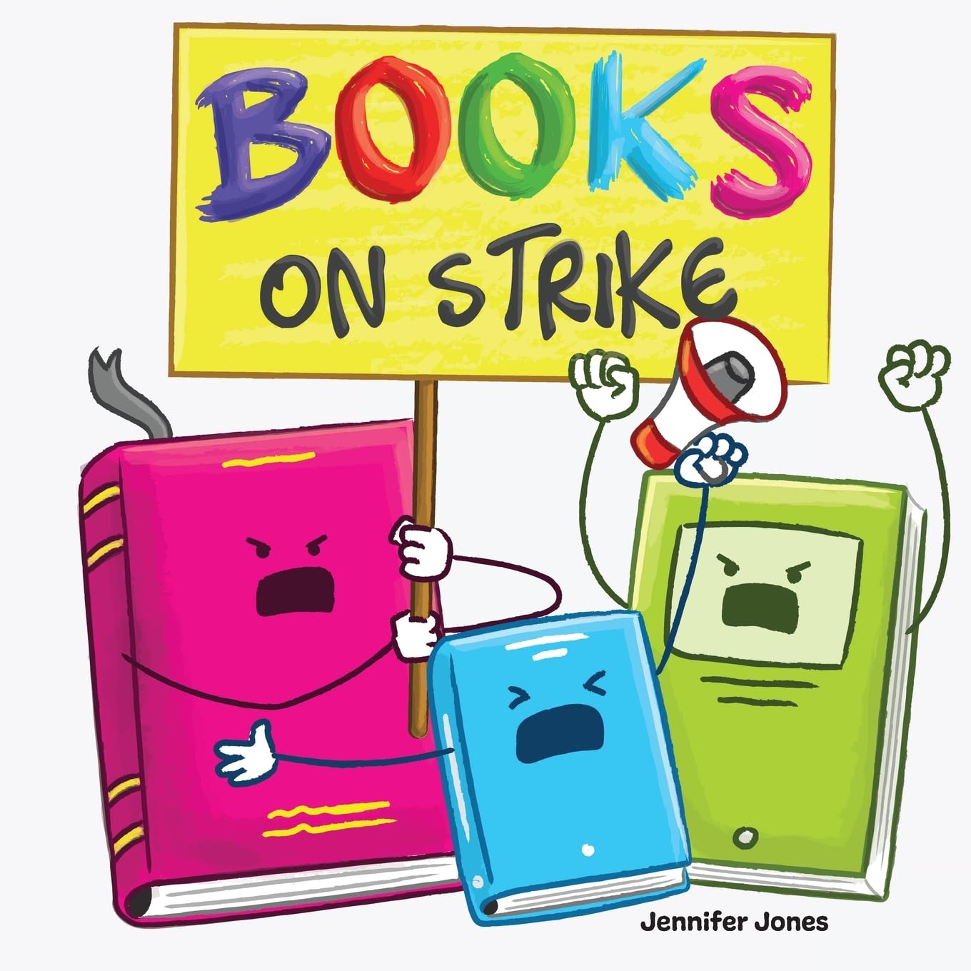 Books on Strike: A Funny, Rhyming, Read Aloud Kid's Book About Respect and Responsibility for School Supplies: 10
