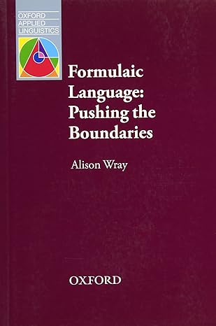 Formulaic Language: Pushing the Boundaries-Wow! eBook