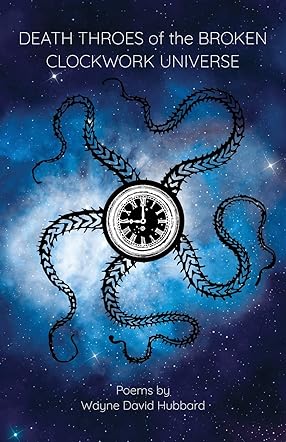 Death Throes of the Broken Clockwork Universe