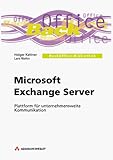  Microsoft Exchange Server 5.0. Plattform für unternehmensweite Kommunikation
