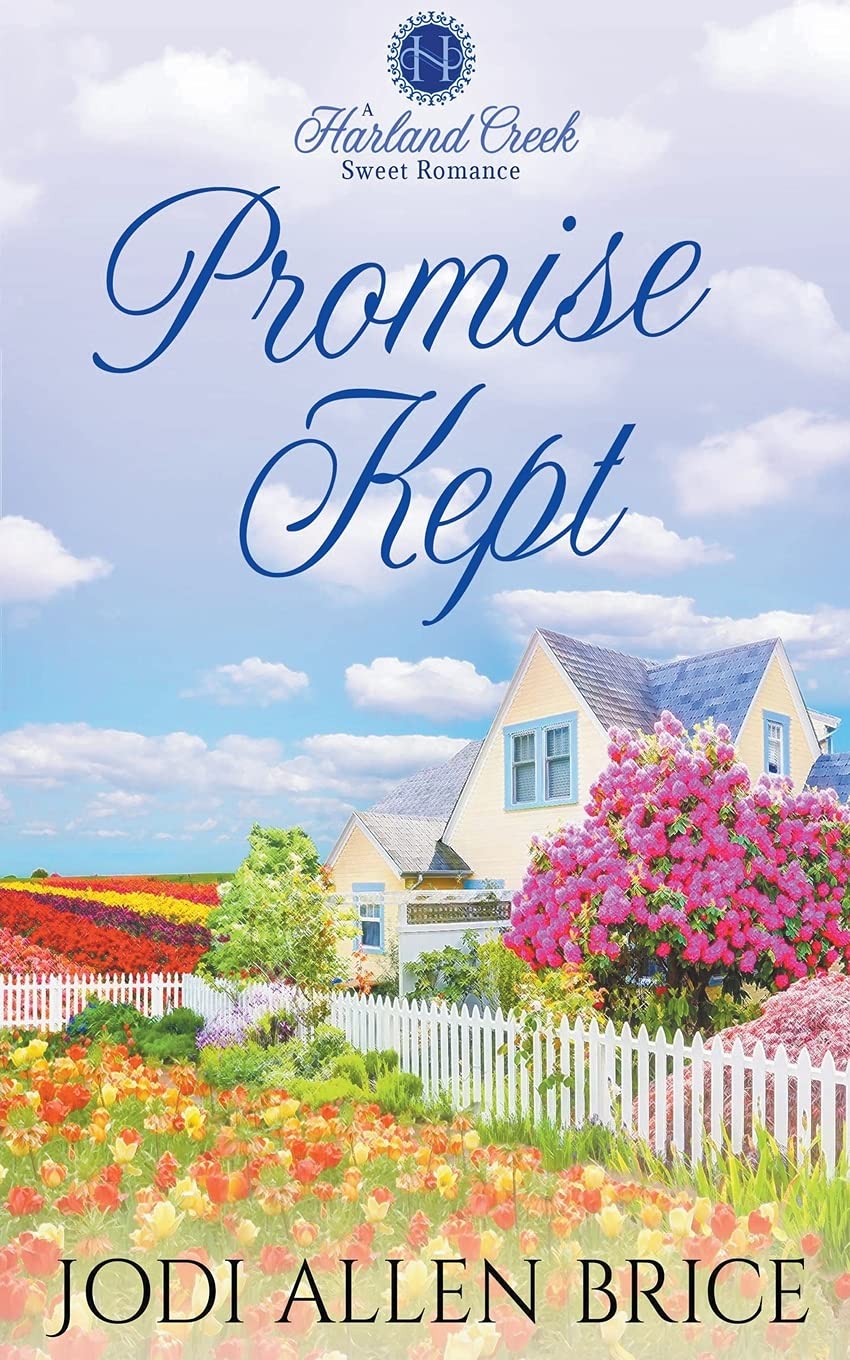 Promise Kept: 1 (Harland Creek)
