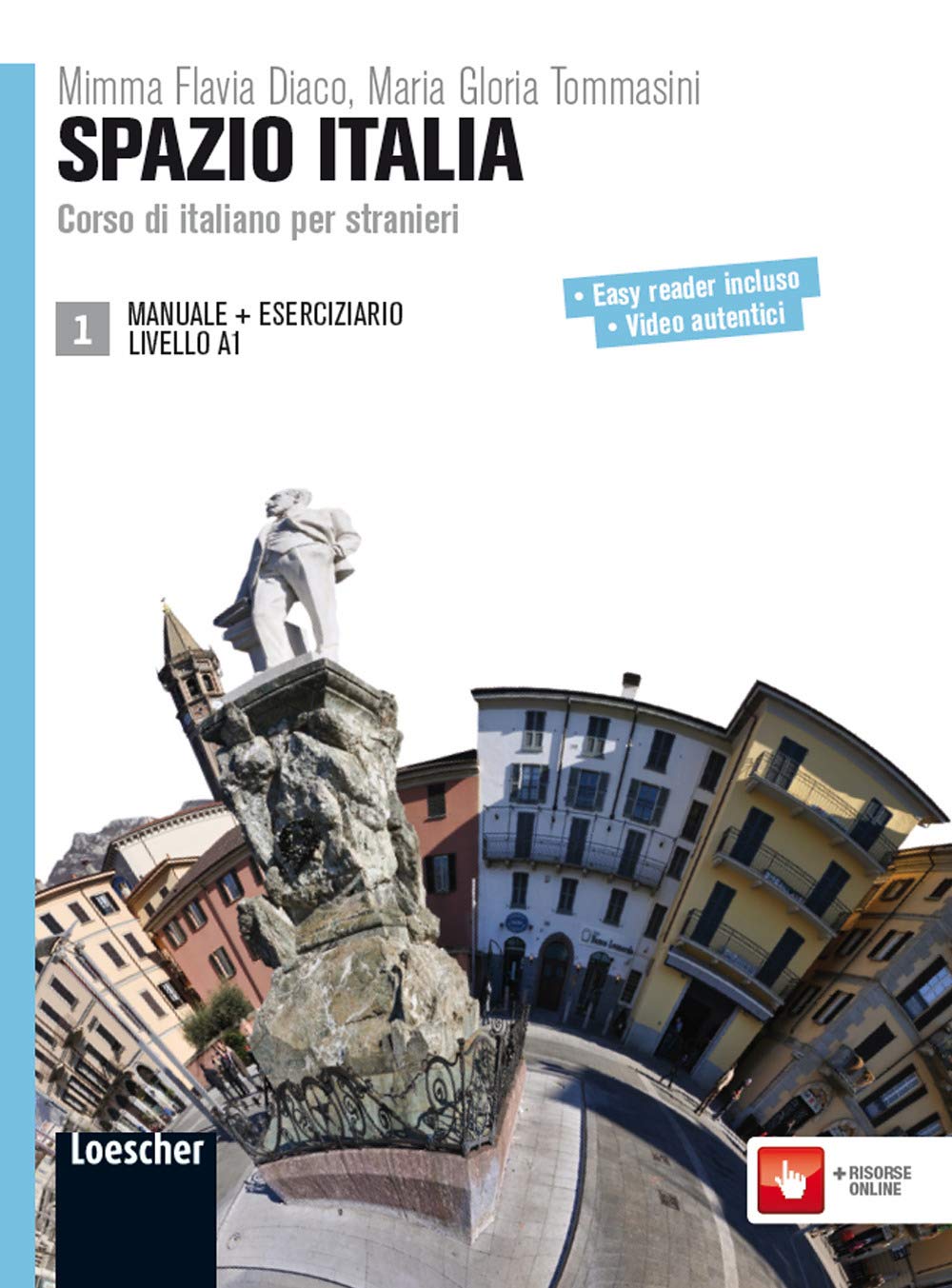 Spazio Italia 1 - A1 Manuale + Eserciziario: Manuale + Eserciziario 1 (A1)