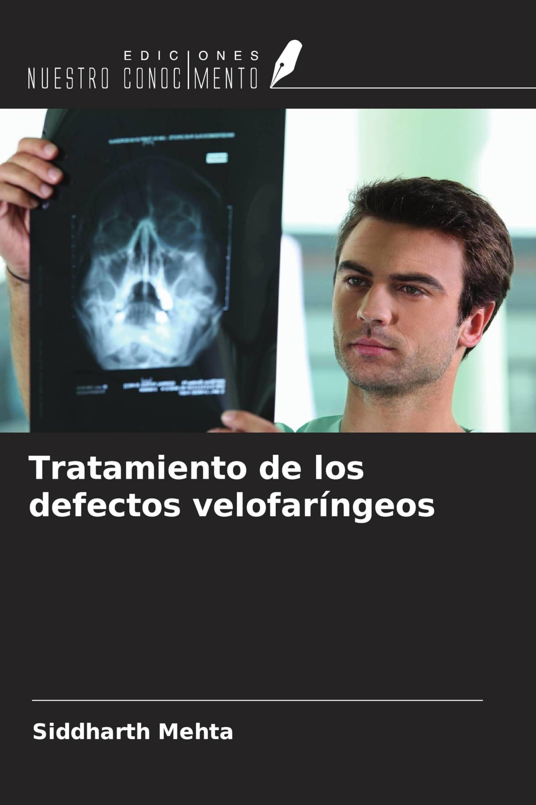 Ediciones Nuestro Conocimiento Tratamiento De Los Defectos Velofaríngeos