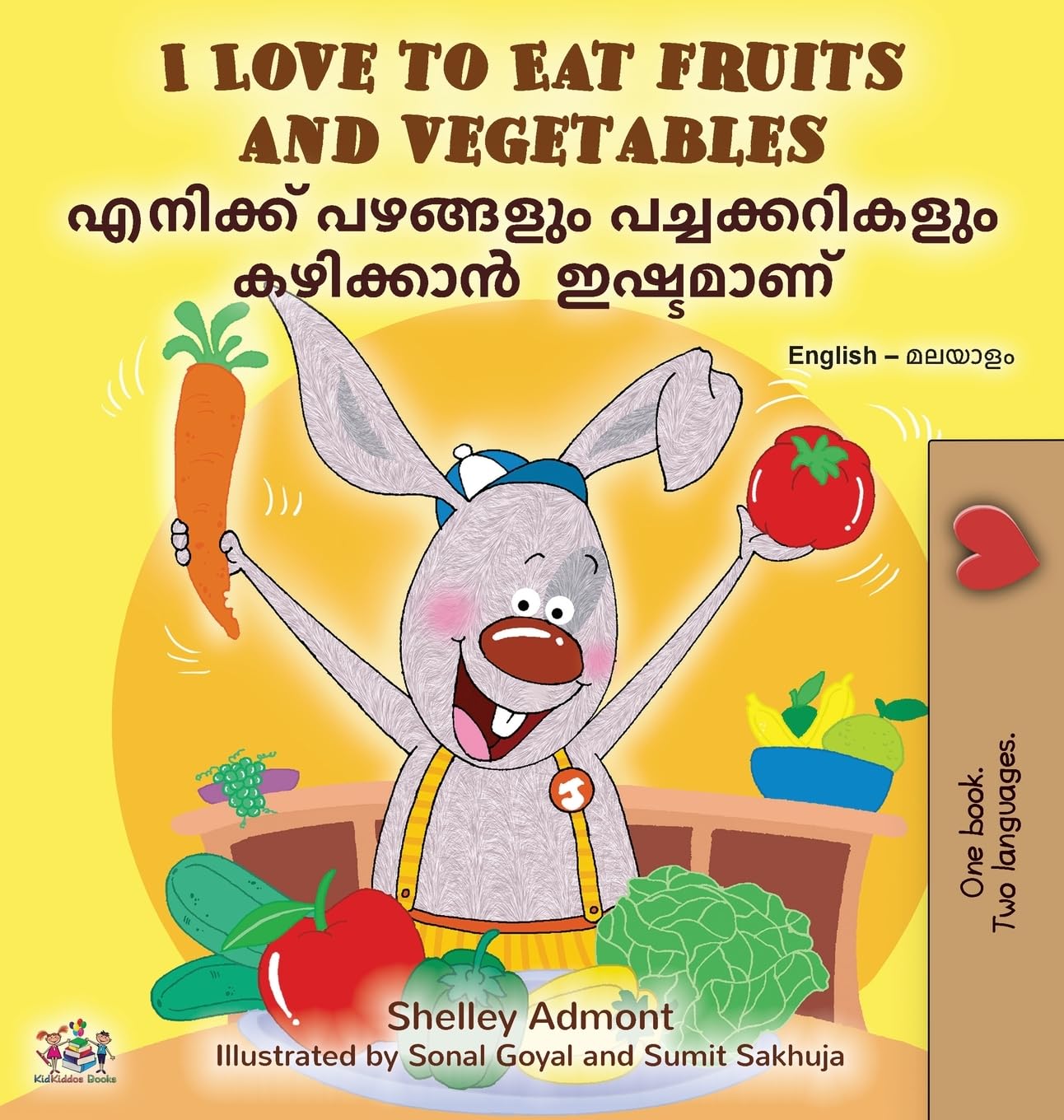 I Love to Eat Fruits and Vegetables (English Malayalam Bilingual Edition)