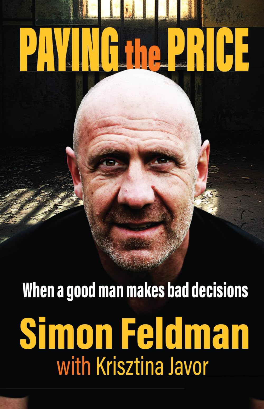 Paying the Price: When a good man makes bad decisions