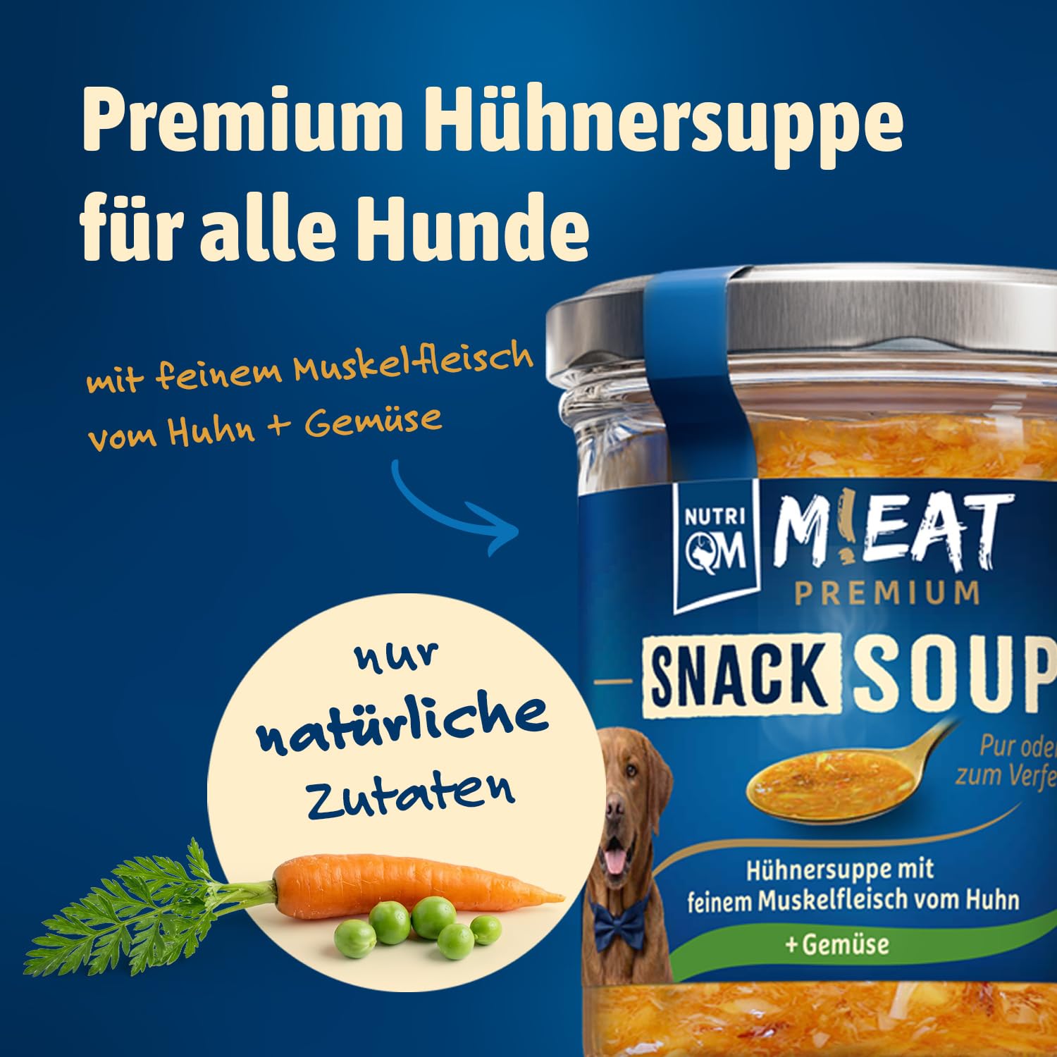 NutriQM® M!EAT Snack Soup - Hunde Suppe mit Hühnerfilet & Gemüse - 6 x 280g - Hundefutter Topping - Getreidefreier Flüssig Snack - Ideal als EIS, Schlecksnack & Warme Suppe - Made in Germany