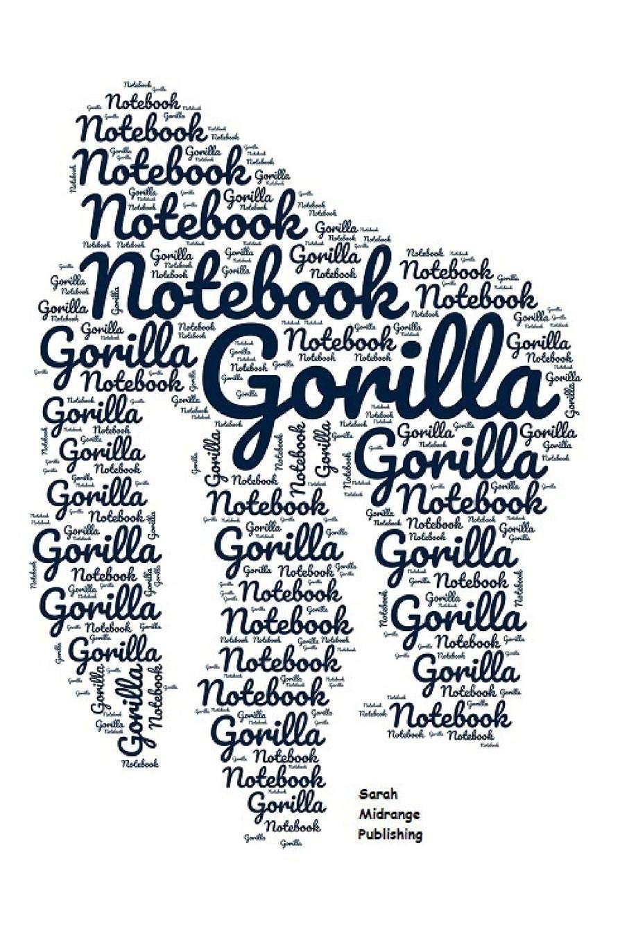 Gorilla Notebook: 110 Pages Lined Paper Journal Notepad Workbook