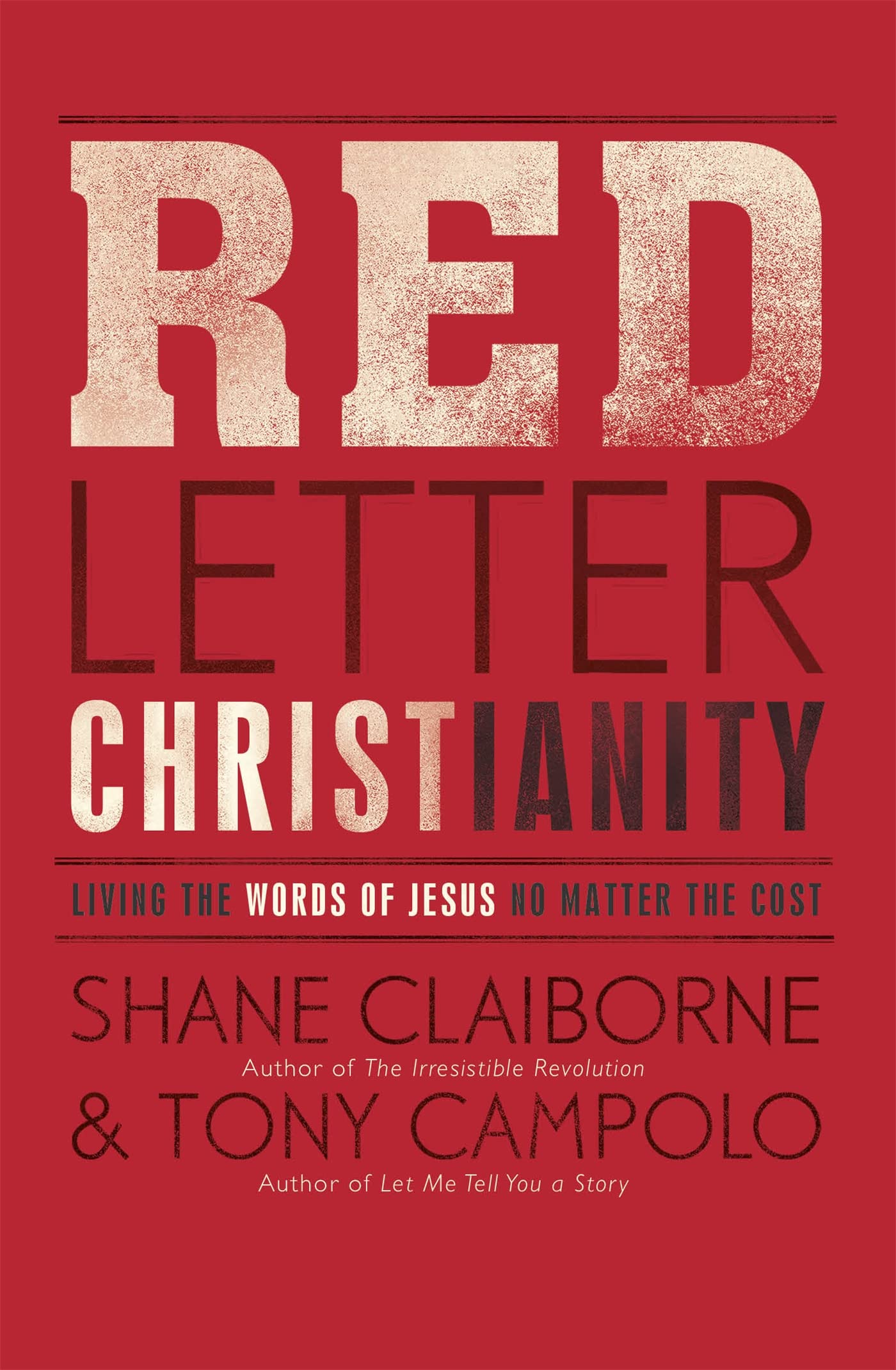 Hodder & Stoughton Book Red Letter Christianity: Living the Words of Jesus No Matter the Cost