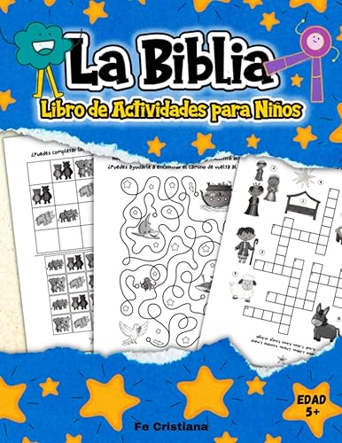 Libro de Actividades Bíblicas para Niños: Un Libro de Rompecabezas con Temática Bíblica para Niños Mayores de 5 Años, que Incluye Laberintos, ... Coloreado, Punto a Punto y Muchos más