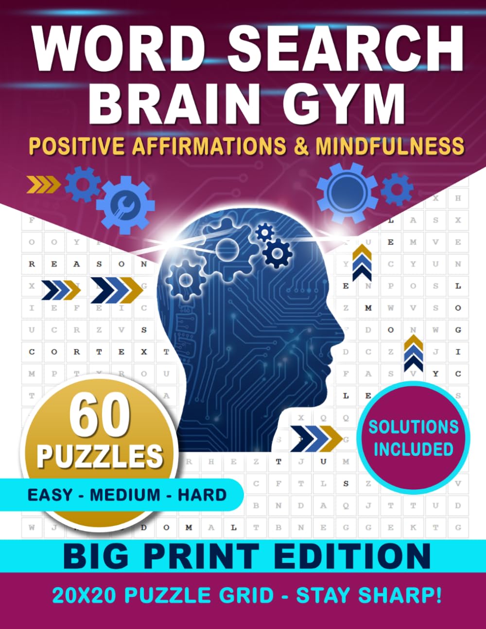 Word Search Brain Gym: Positive Affirmations & Mindfulness: A Relaxing Positive Affirmations Word Search Puzzle Book for Focus, Memory, and Stress Relief