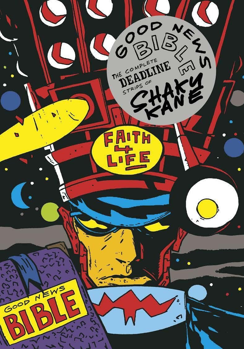 Good News Bible Deadline Strips of Shaky Kane The Deadline Strips of Shaky Kane