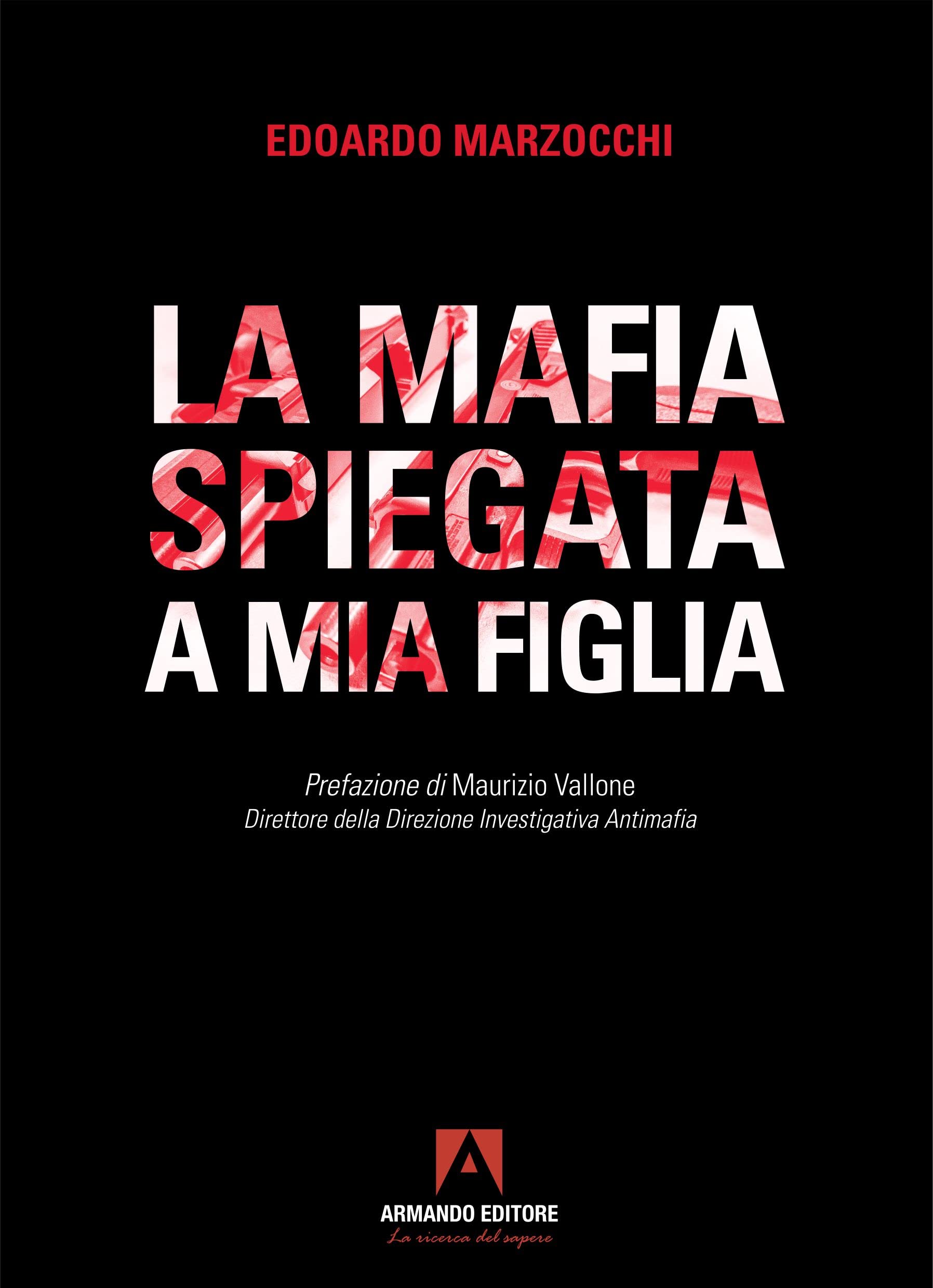 La Mafia Spiegata A Mia Figlia - 4