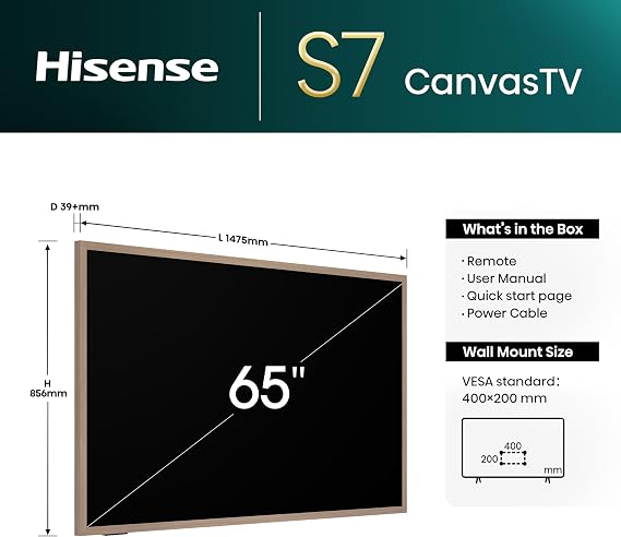 Hisense 65 65S7NQTUK Canvas TV - 144Hz Game Mode PRO, Art Mode, Styles Swaps Frames, UltraSlim Wall Mount with Freely, Disney +, YouTube, Netflix [Energy Class E]