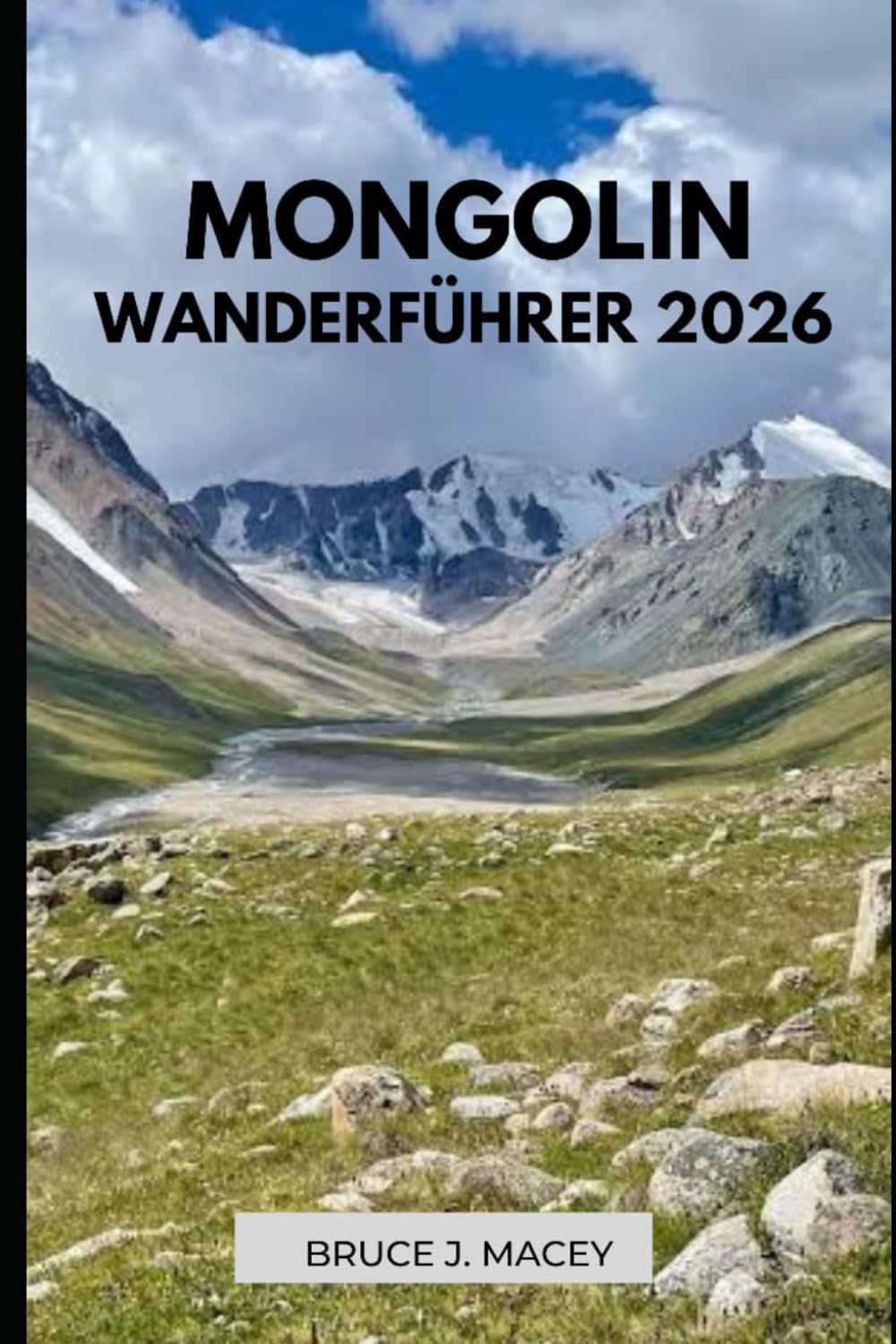 MONGOLIN WANDERFÜHRER 2026
