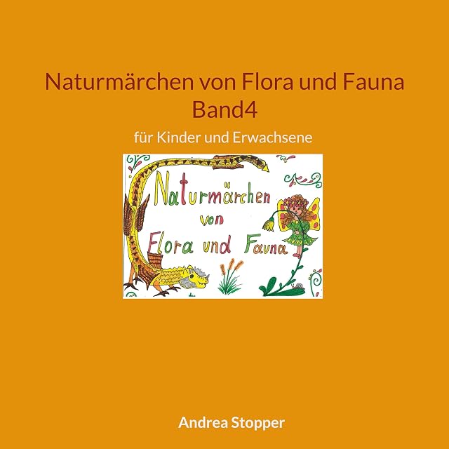 Portada de Naturmärchen von Flora und Fauna Band4: für Kinder und Erwachsene
