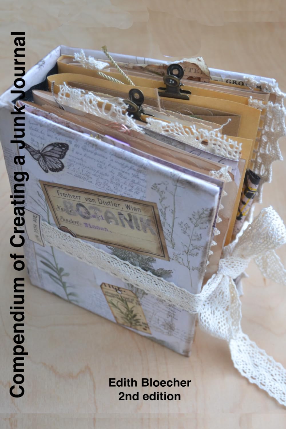 Compendium of Creating a Junk Journal