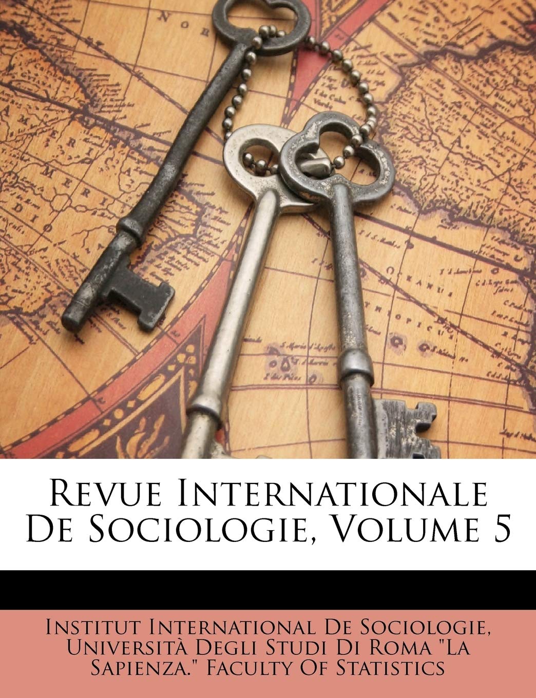 Revue Internationale de Sociologie, Volume 5
