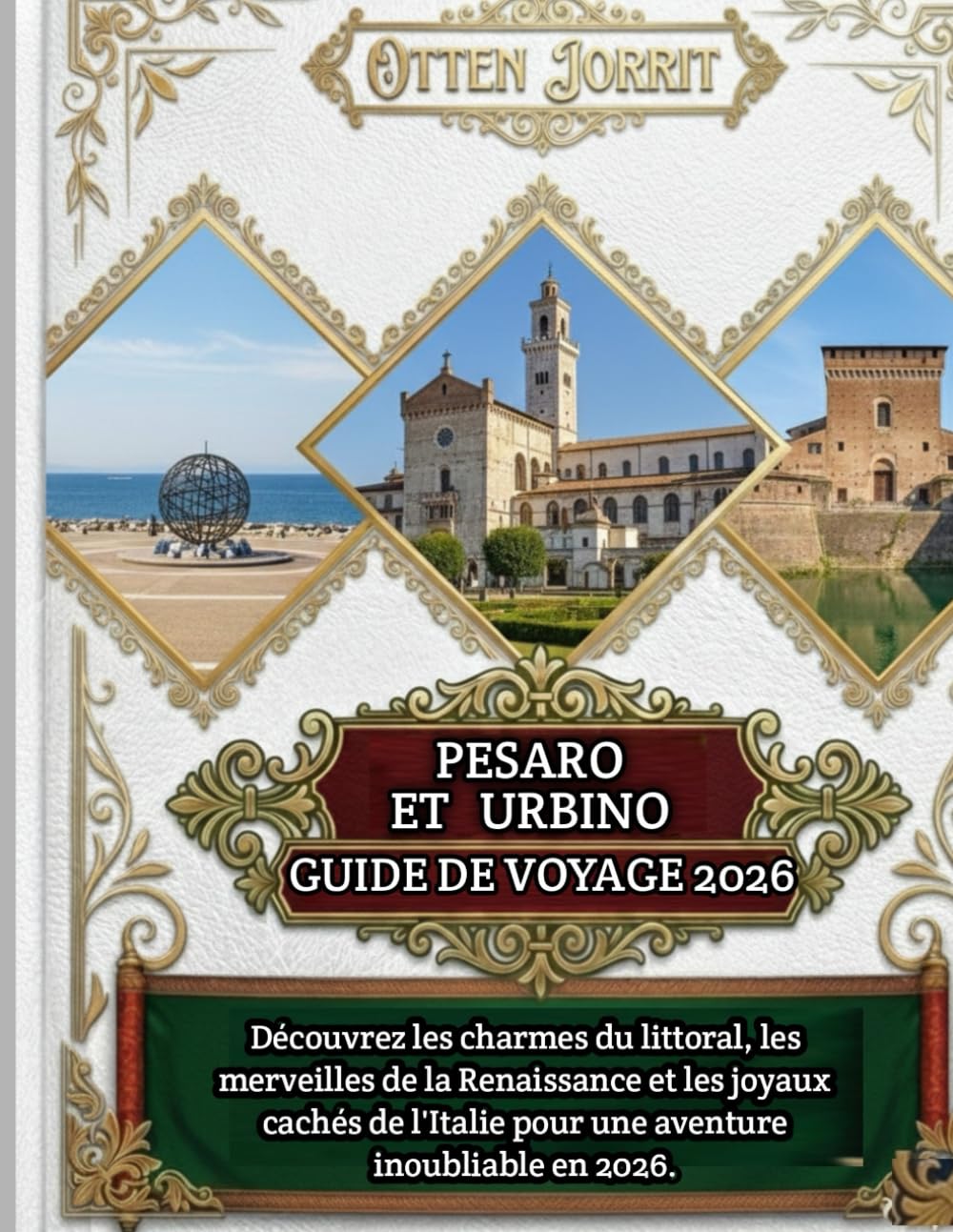 Pesaro et Urbino Guide de voyage 2026