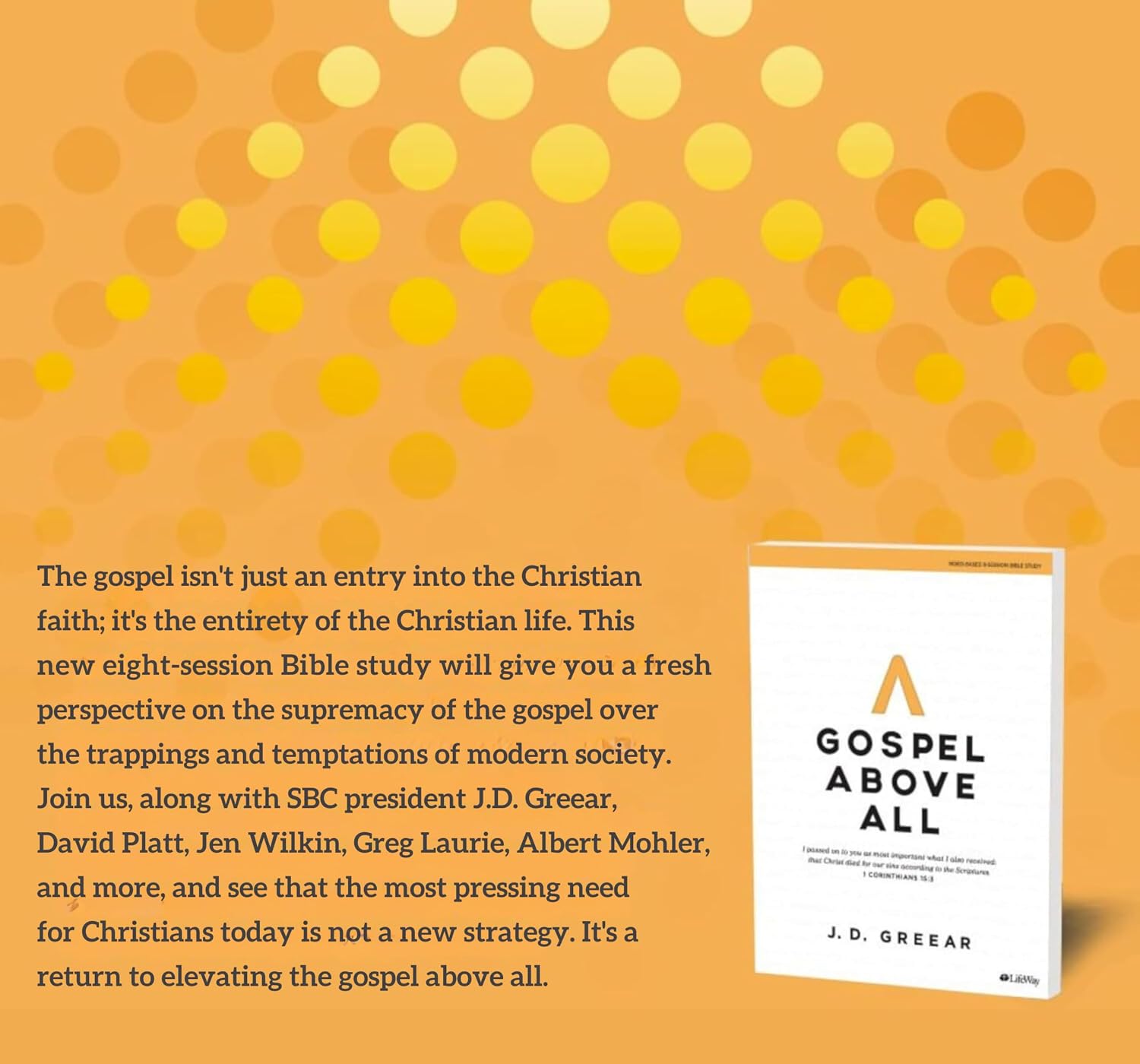 Gospel Above All - Bible Study Book with Video Access: 1 Corinthians 15:3