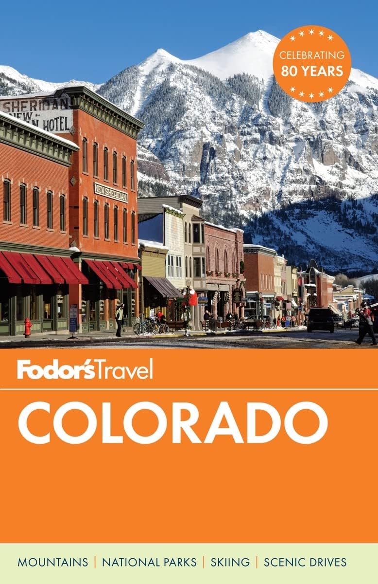 Fodor's Colorado (Travel Guide) Paperback – March 22, 2016
