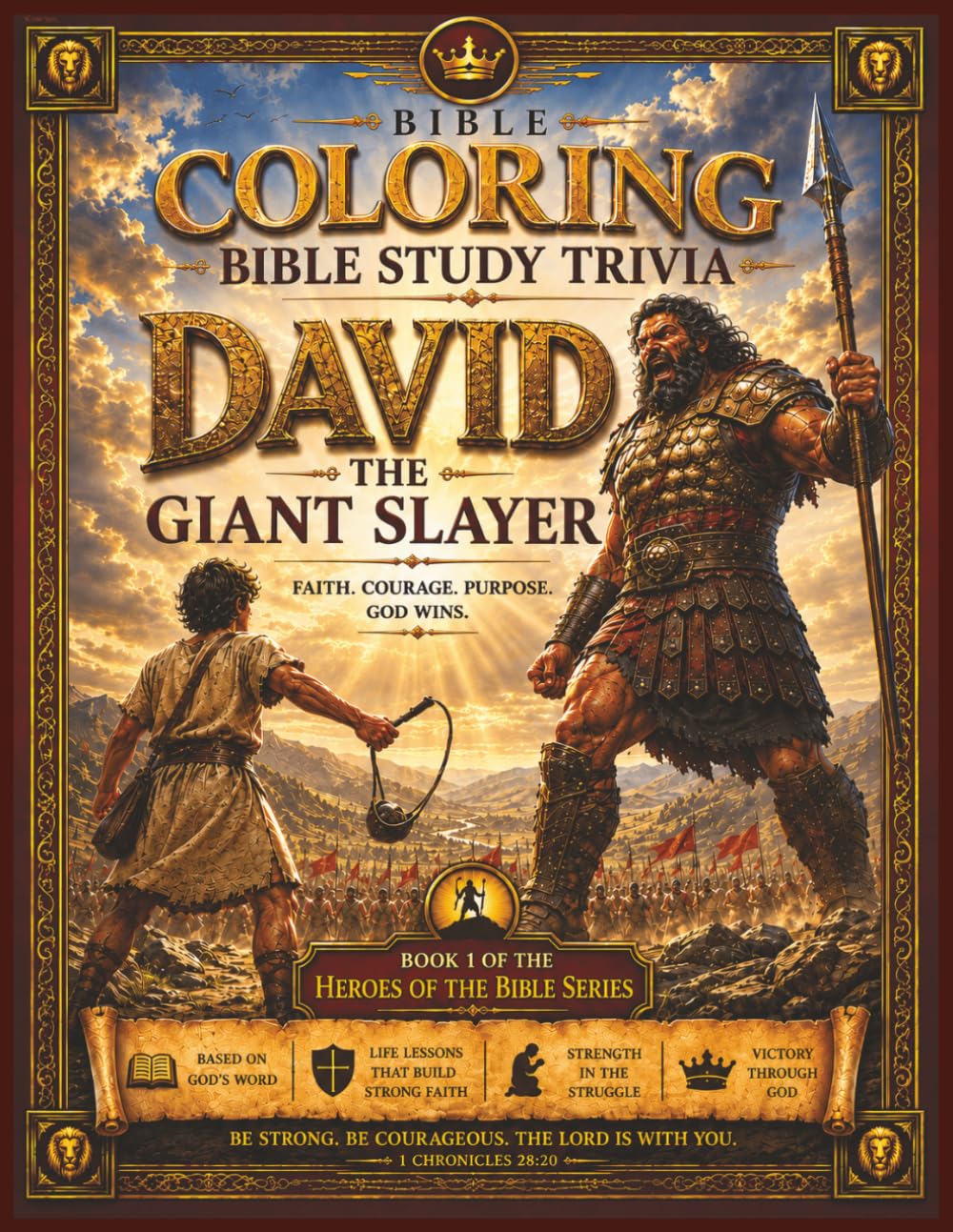David the Giant Slayer: A Bible Study Trivia Coloring Book: Lessons of Faith, Courage, Worship, and Victory from the Life of David