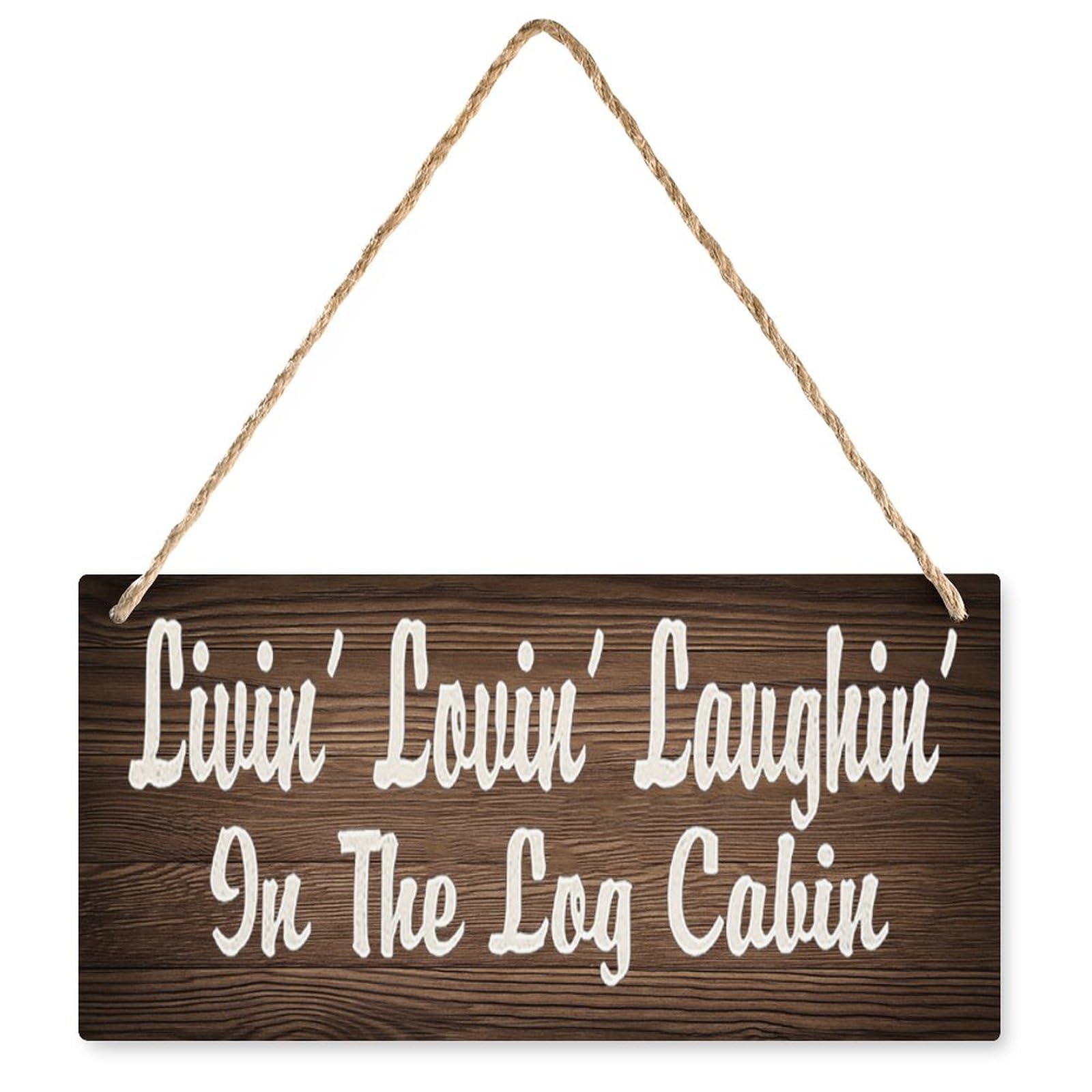 12X6 Inch Livin’ Lovin’ Laughin’ in The Log Cabin Sign - Vintage Rustic Farmhouse Wall Decor, for Cabin Owners & Families