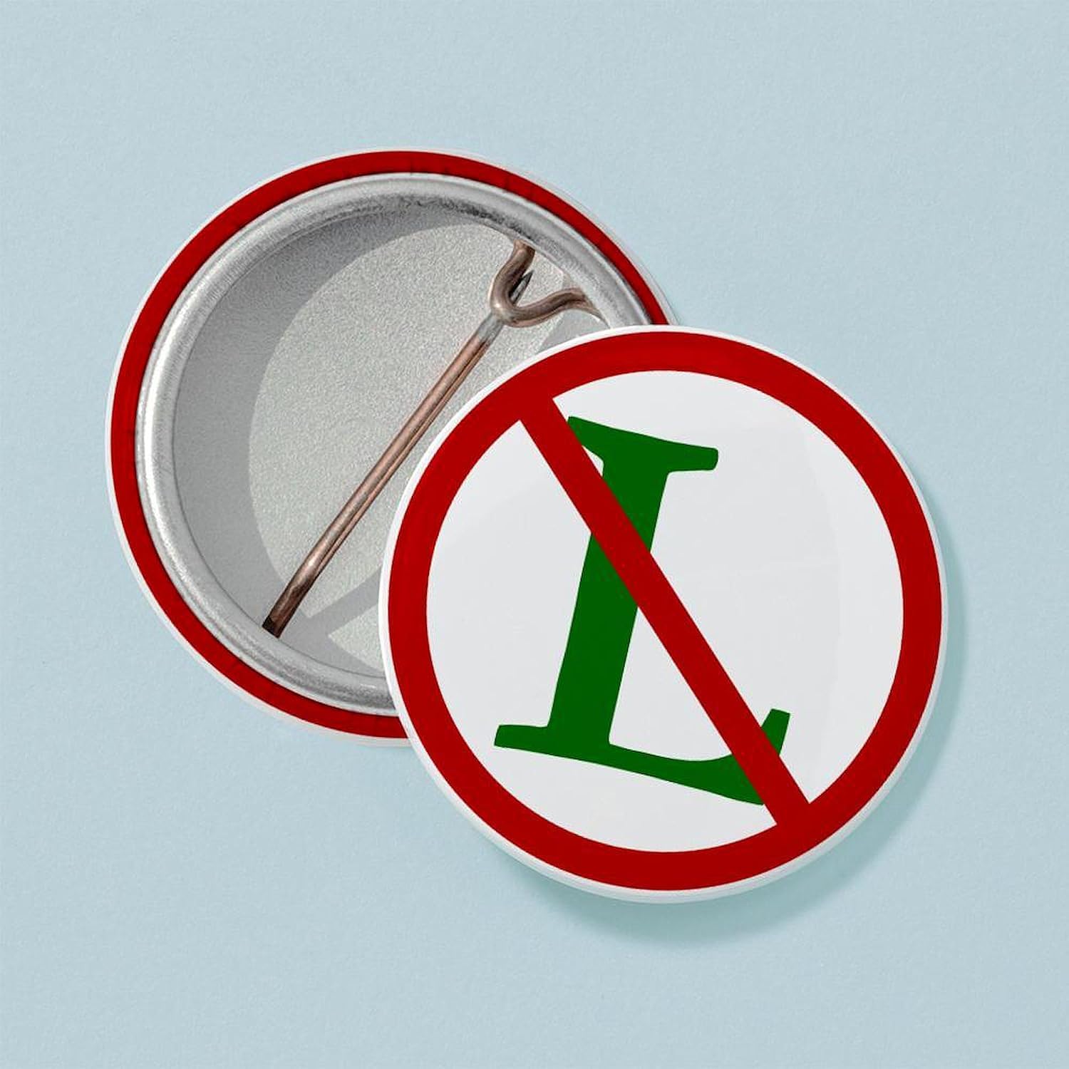 CafePress NOEL (NO L Sign) 1" Round Mini Button Pin