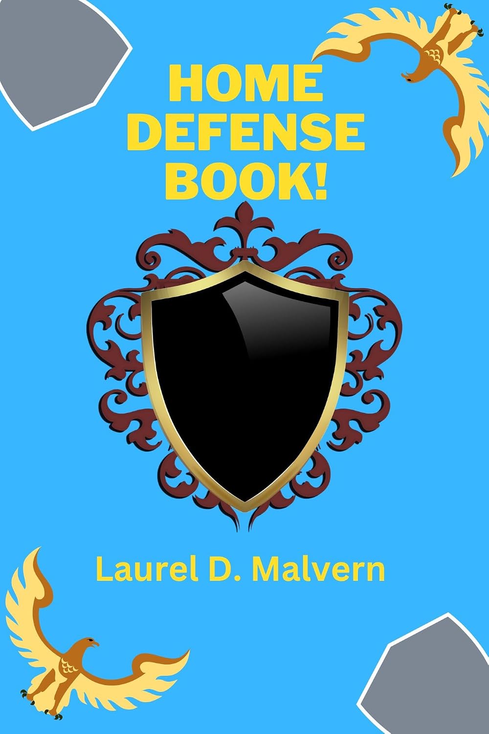 Home Defense Book!