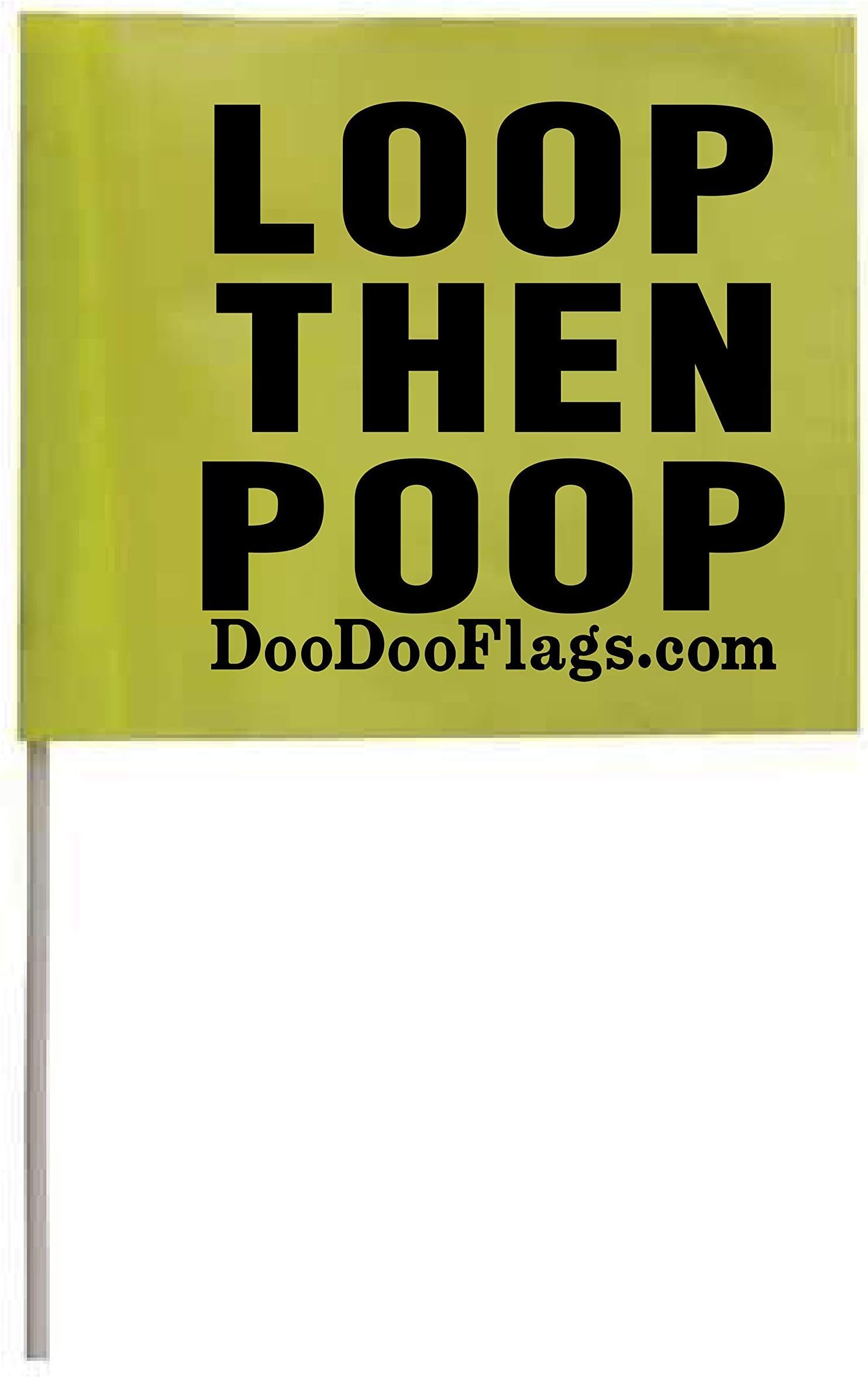 3" x 2.5" Flags x 10 | Sign Reads: Loop Then Poop | BRB Flag | Be Right Back for Poop Bag | Dog Poop Bag Flags | Trail Dog Poop Bag Flag | Poop Bag Disposal