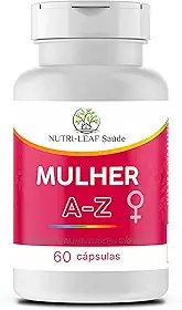 MULHER A Z - vitamina para mulheres, energia, disposição e bem‑estar feminino com vitaminas e nutrientes essenciais, para todas as fases da vida | NUTRI‑LEAF Saúde