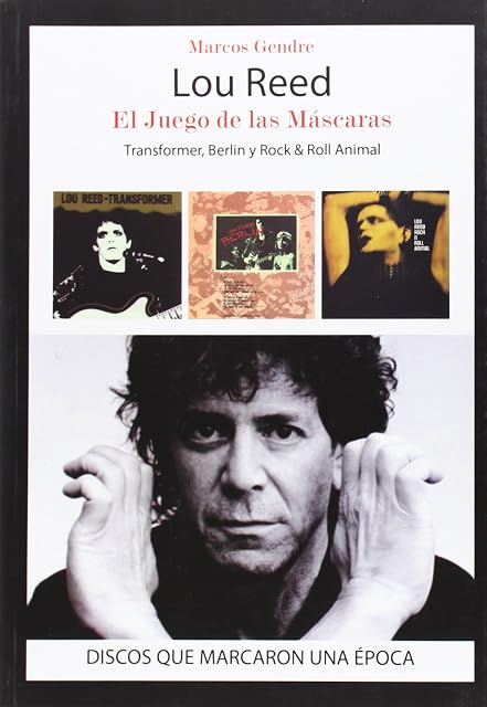 Portada de Lou reed. El juego de las mascaras