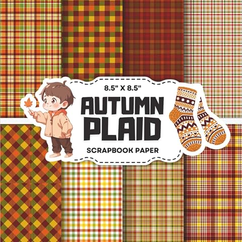 Autumn Plaid Scrapbook Paper Collection Decorative Double-Sided Fall Plaid Craft Papers for Junk Journals Wrapping Card Making & Mixed Media Projects