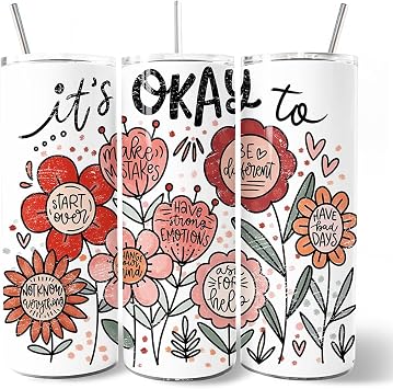 OrnamentallyYou Its Okay Floral Affirmation 20oz Non-Personalized Tumbler With Lid and Stainless Steel Straw, Boho Motivational Travel Mug Gift