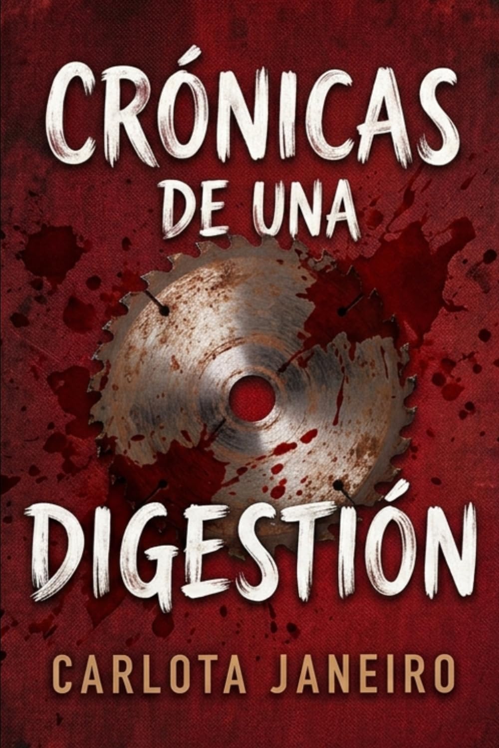 Crónicas de una digestión