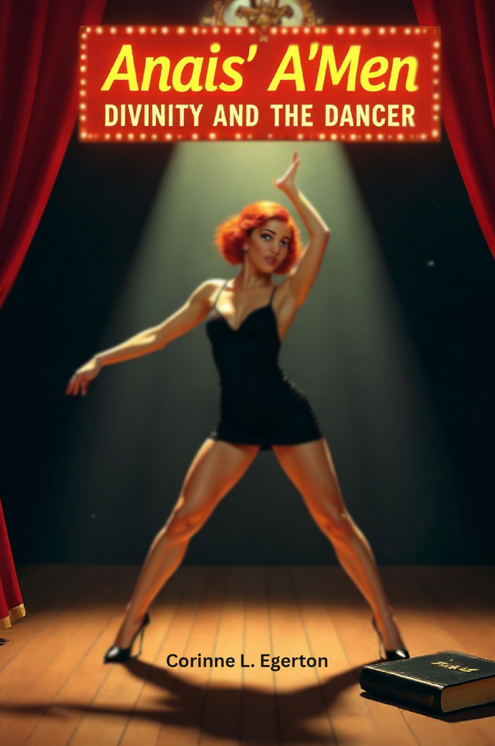 ANAIS’ A’MEN: Divinity and the Dancer