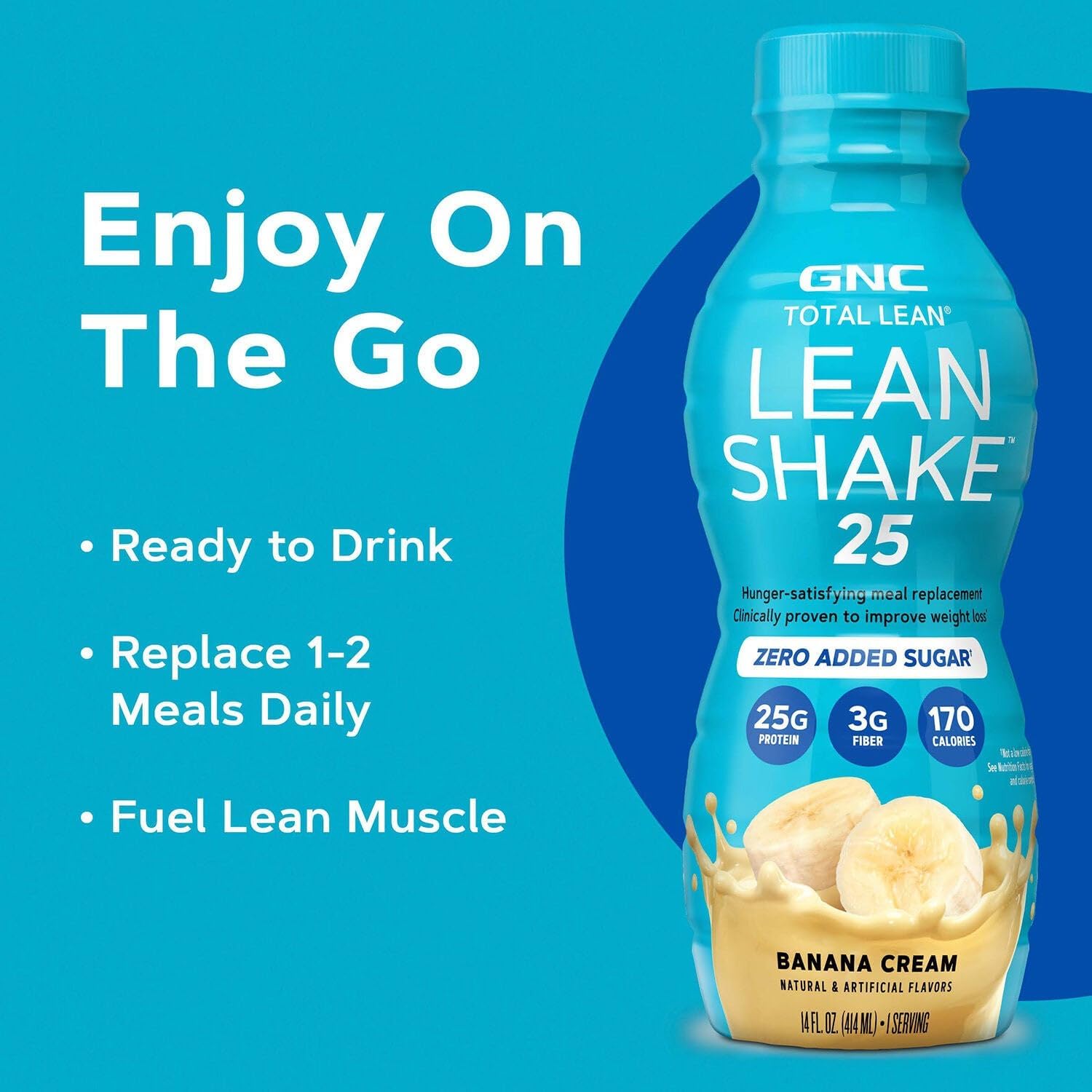 GNC Lean Shake 25 Protein Shake, Clinically Proven Weight Management, Meal Replacement, 25g Protein with Zero Added Sugar, Ready To Drink, Banana Cream, Pack of 12
