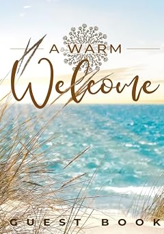 Vacation Home Guest Book Visitor Guest Book for Vacation Home, AirBnB, Beach House, Bed and Breakfast, Holiday Home and Rental Property Visitors Hardcover