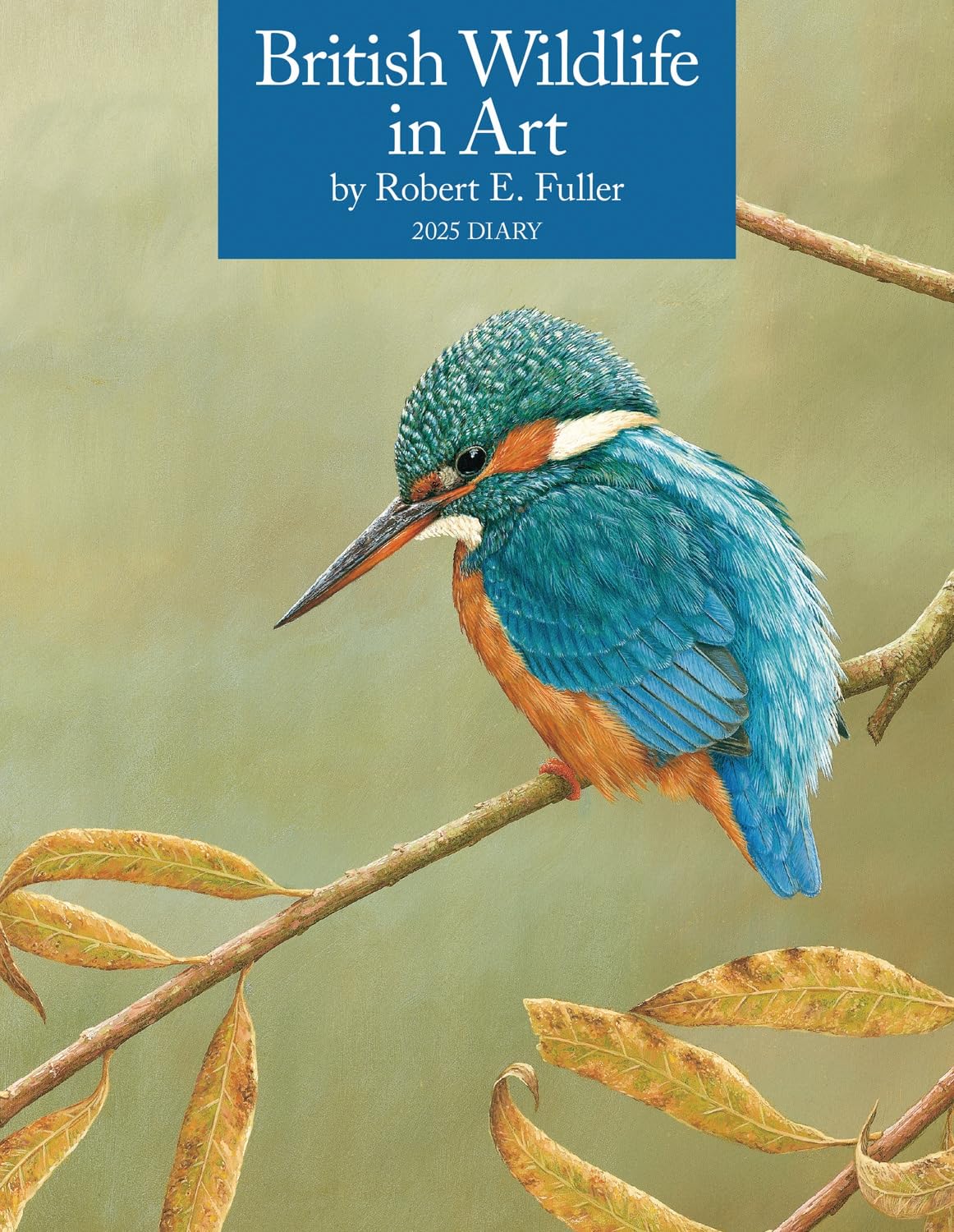 Carousel Calendars British Wildlife in Art by Robert Fuller Diary 2025 (PFP)