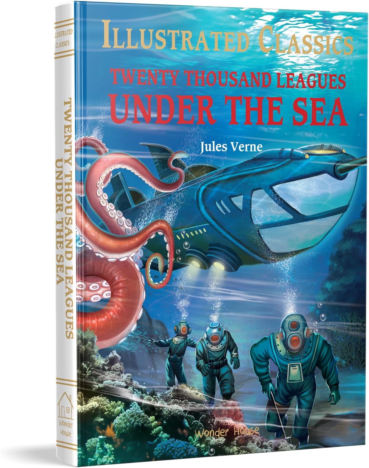 Twenty Thousand Leagues Under The Sea: Illustrated Abridged Children Classics English Novel With Review Questions (Hardback)