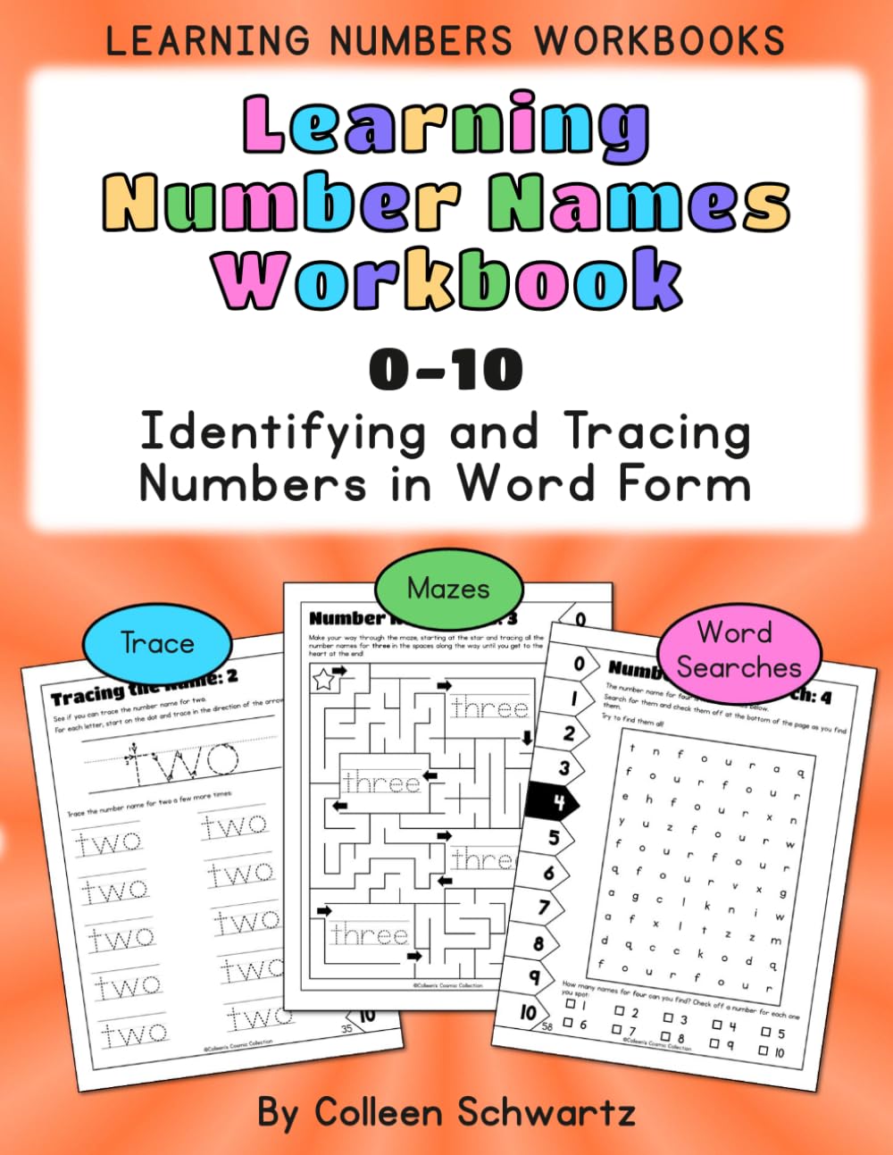 Learning Number Names Workbook 0-10: Identifying and Tracing Numbers in Word Form - Trace, Mazes, Word Searches