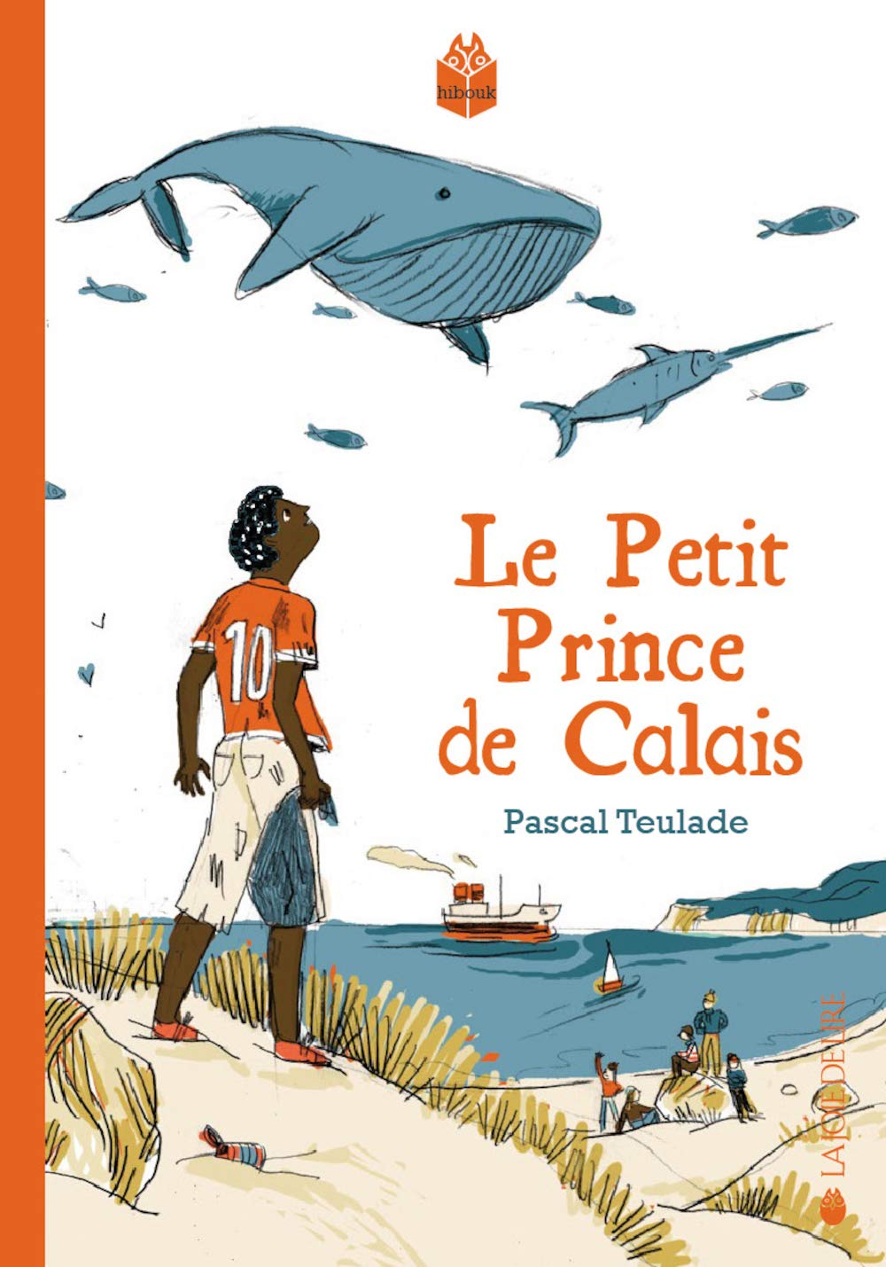 LE PETIT PRINCE DE CALAIS TEULADE, Pascal and MIGNOT, Marie