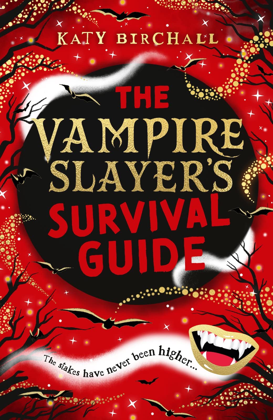 The Vampire Slayer's Survival Guide by Katy Birchall (Paperback Book)