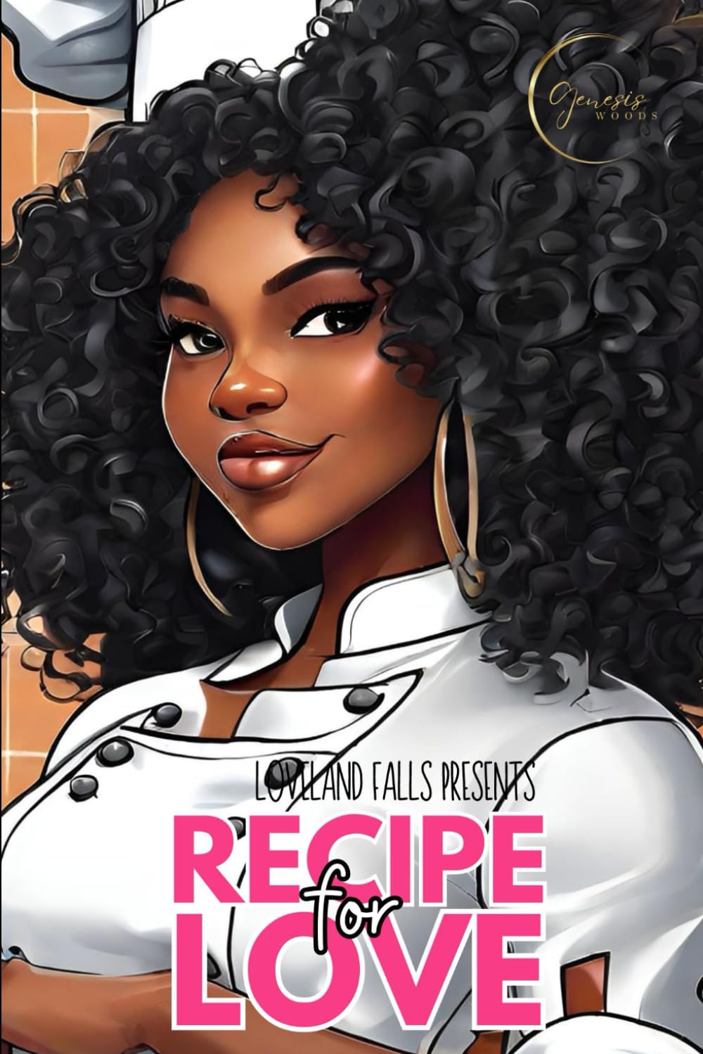 Recipe For Love: Loveland Falls Book 2