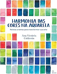 Harmonia das cores na aquarela: Paletas e temas para transformar sua arte