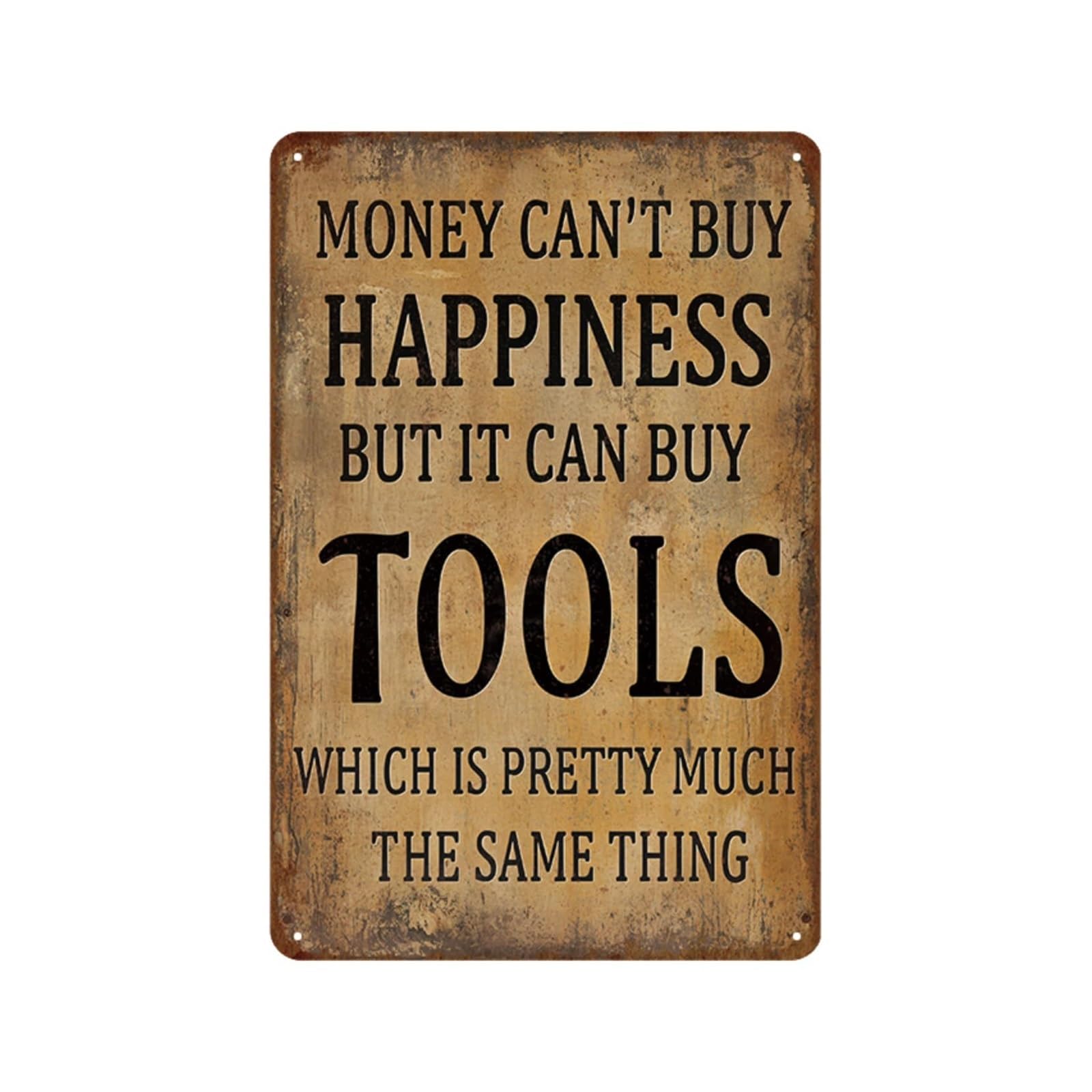 NWPNLXEA Funny Garage Metal Sign Money Can Buy Tools Vintage Retro Tin Sign for Man Cave Workshop Wall-Art Fathers Day Gift for Men 8 X 12 in