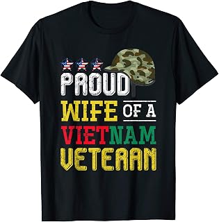 Vietnam Veteran Wife Gift Veterans Day T-Shirt