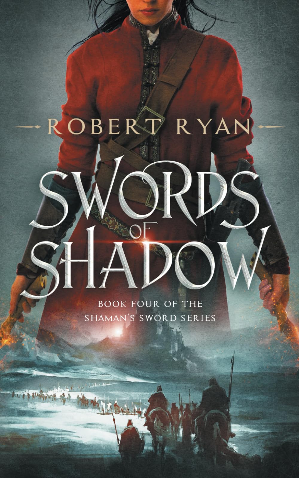 Swords of Shadow: 4 (The Shaman's Sword Series)